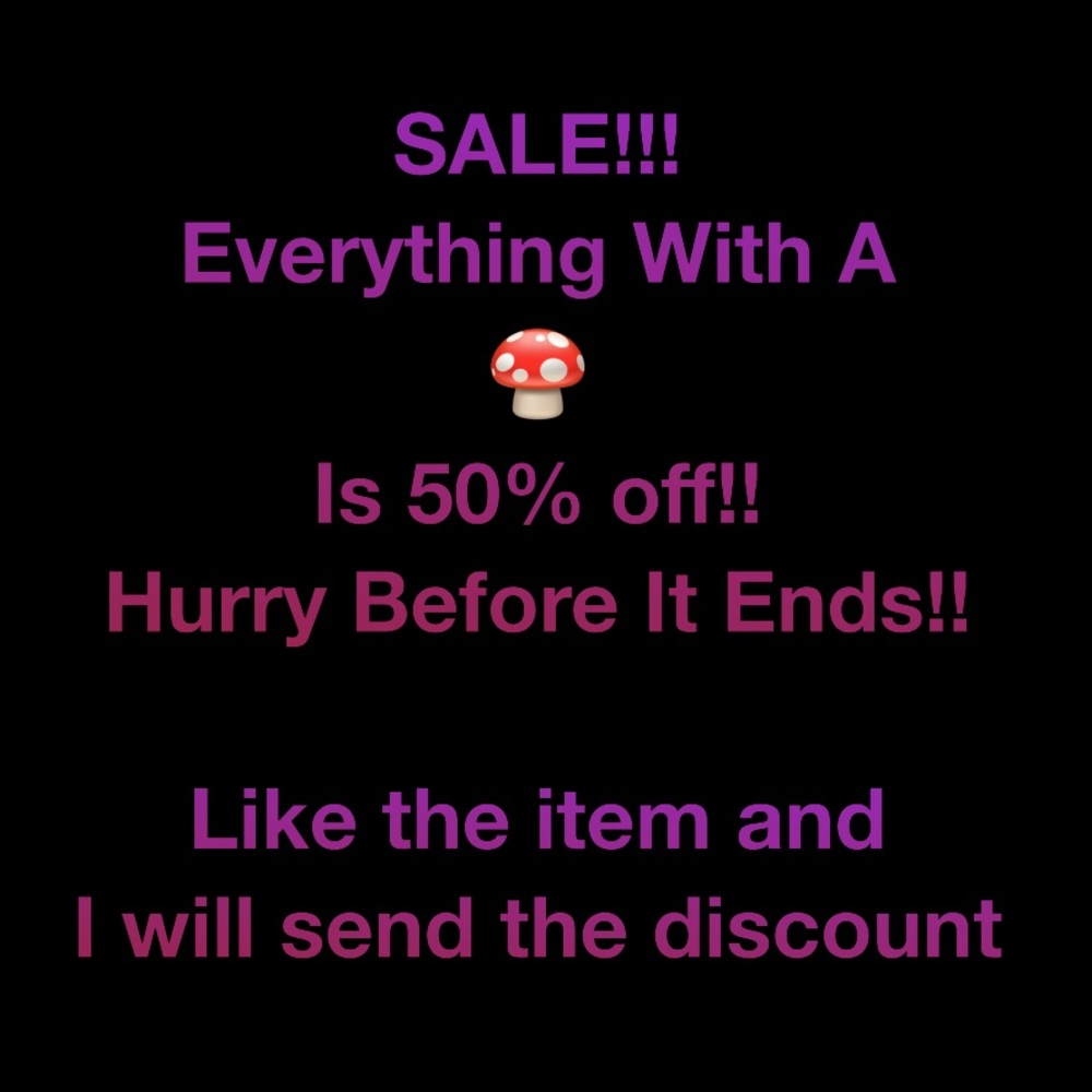 🍄SALE!!!!!!